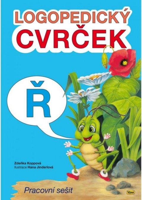 Koppová Zdeňka: Logopedický Cvrček - Ř