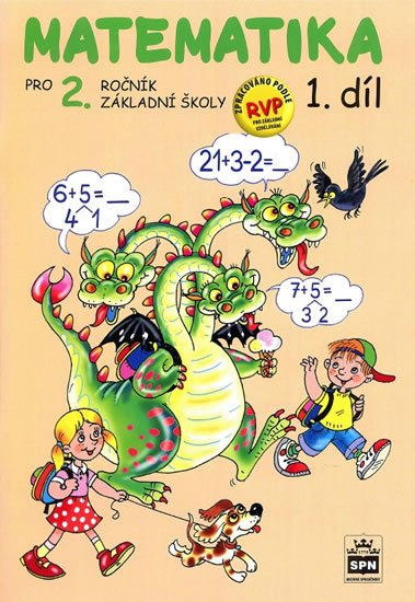 Čížková Miroslava: Matematika pro 2. ročník základní školy - 1.díl Čížková Miroslava: Matematika pro 2. ročník základní školy - 1.díl