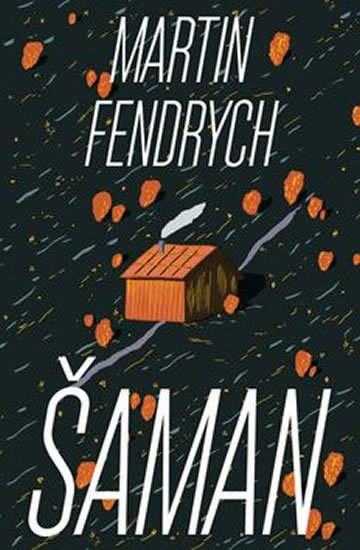 Fendrych Martin: Šaman