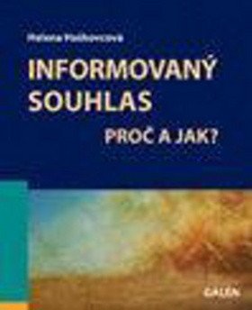 Haškovcová Helena: Informovaný souhlas