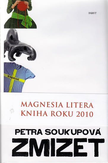 Soukupová Petra: Zmizet Soukupová Petra: Zmizet