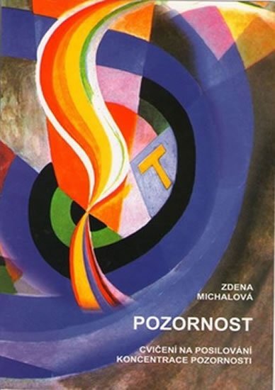 Michalová Z.: Pozornost/Pozornosť