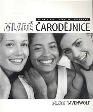 RavenWolf Silver: Mladé čarodějnice