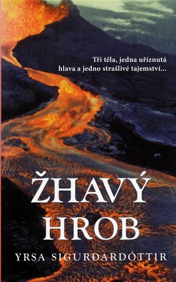 Sigurdardóttir Yrsa: Žhavý hrob