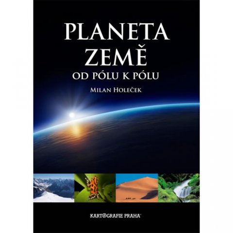 neuveden: Planeta Země, od pólu k pólu