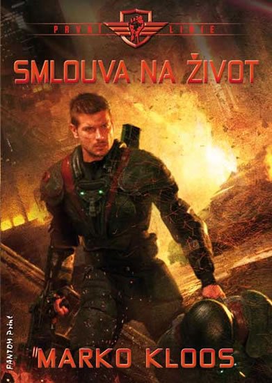 Kloos Marko: První linie 1 - Smlouva na život