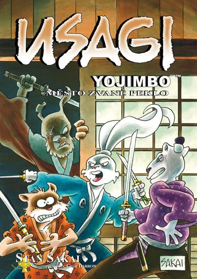 Sakai Stan: Usagi Yojimbo - Město zvané peklo Sakai Stan: Usagi Yojimbo - Město zvané peklo