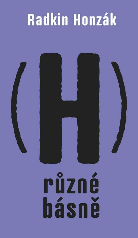 Honzák Radkin: (H)různé básně Honzák Radkin: (H)různé básně