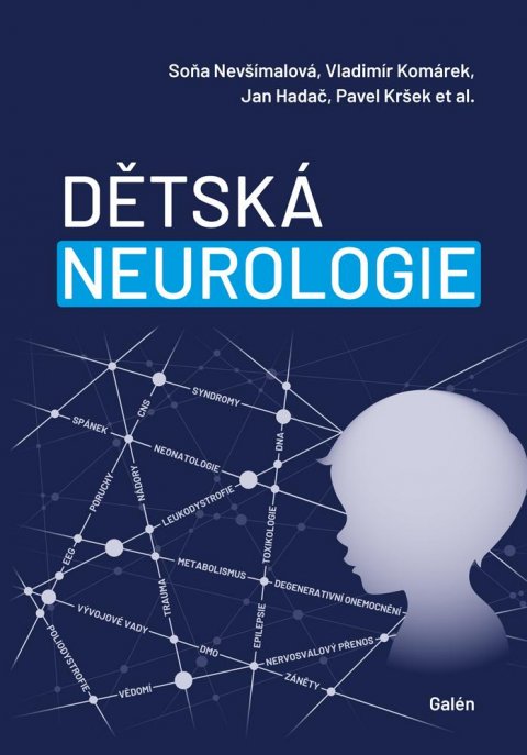 Nevšímalová Soňa: Dětská neurologie