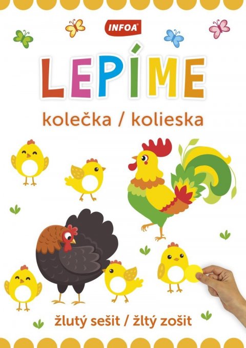 neuveden: Lepíme kolečka / kolieska - žlutý sešit / žltý zošit