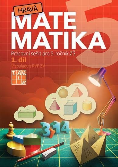 neuveden: Hravá matematika 5 - Pracovní sešit 1. díl