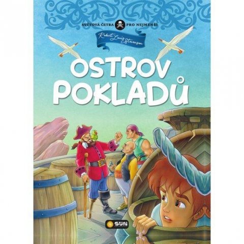 Stevenson Robert Louis: Ostrov pokladů - Světová četba pro nejmenší