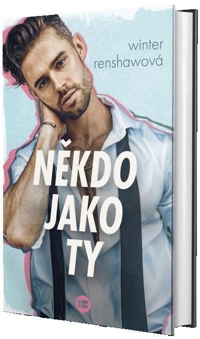 Renshawová Winter: Někdo jako ty Renshawová Winter: Někdo jako ty
