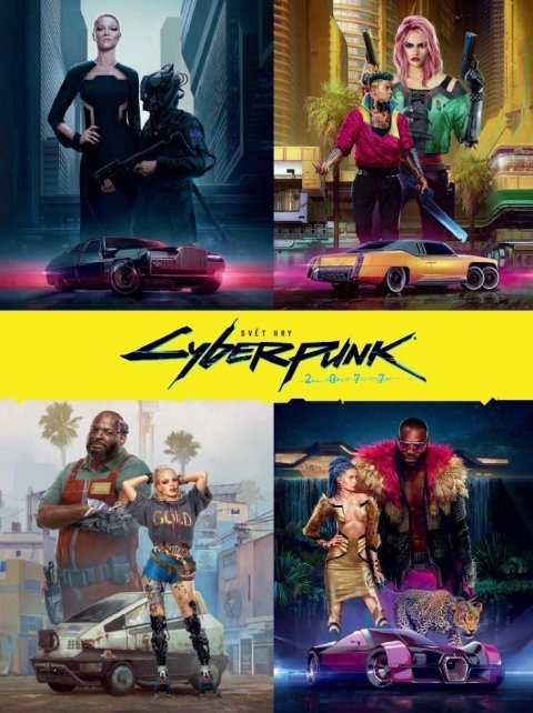 Dark Horse Books & CD Projekt RED: Svět hry Cyberpunk 2077 Dark Horse Books & CD Projekt RED: Svět hry Cyberpunk 2077
