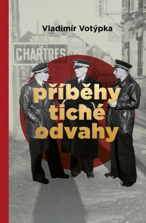 Votýpka Vladimír: Příběhy tiché odvahy Votýpka Vladimír: Příběhy tiché odvahy