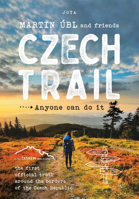 Úbl Martin: Czech Trail - Anyone can do it Úbl Martin: Czech Trail - Anyone can do it