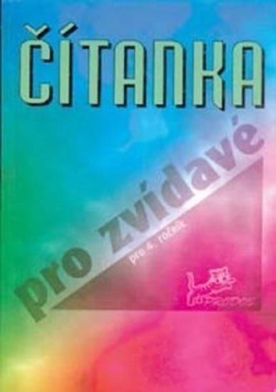 kolektiv autorů: Čítanka pro zvídavé pro 4. ročník