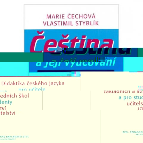 Čechová Marie: Čeština a její vyučování