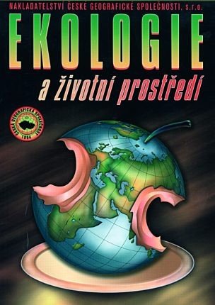kolektiv autorů: Ekologie a životní prostředí pro SOŠ a SOU