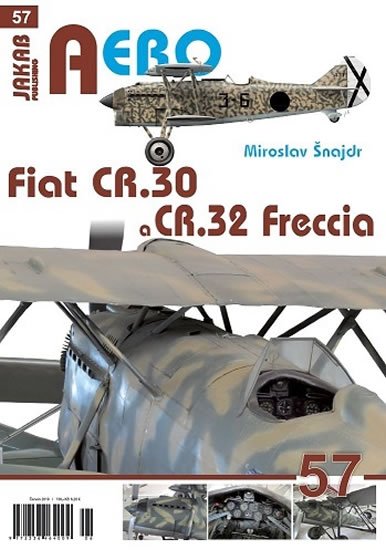 Šnajdr Miroslav: Fiat CR.30 a CR.32 Freccia