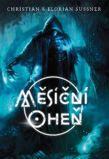 Sussner Christian: Měsíční oheň (gamebook)