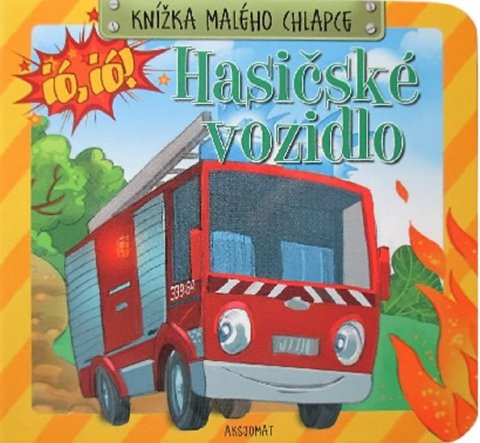 Podgórska Anna: Knížka malého chlapce - Hasičské vozidlo Podgórska Anna: Knížka malého chlapce - Hasičské vozidlo