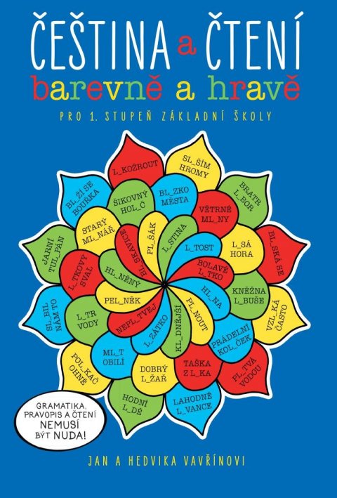 Vavřín Jan: Čeština a čtení - barevně a hravě - pracovní sešit
