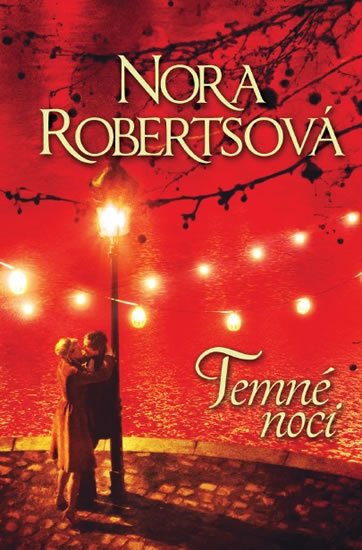Robertsová Nora: Temné noci