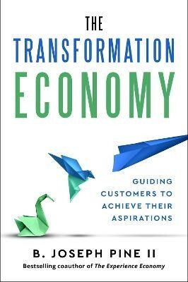 Pine II B. Joseph: Transformation Economy
