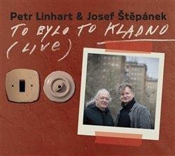 Linhart Petr: CD To bylo to Kladno