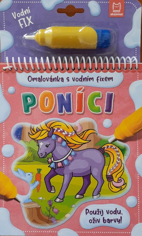 Wierzchowska Barbara: Poníci - Omalovánka s vodním fixem Wierzchowska Barbara: Poníci - Omalovánka s vodním fixem