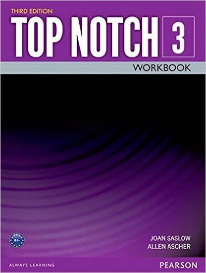 Saslow Joan M.: Top Notch 3 Workbook