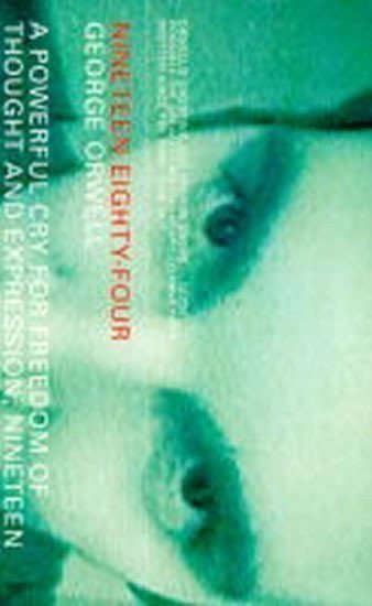 Orwell George: Nineteen Eighty-four