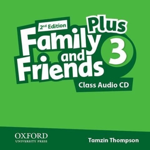 Thompson Tamzin: Family and Friends Plus 3 Class Audio CD (2nd)