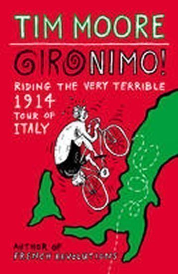 Moore Tim: Gironimo!