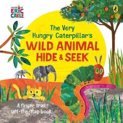 Carle Eric: The Very Hungry Caterpillar´s Wild Animal Hide-and-Seek