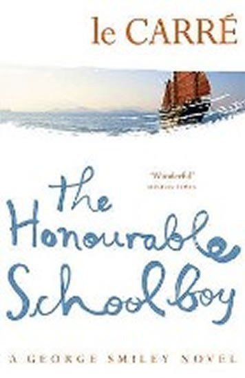 le Carré John: Honourable Schoolboy