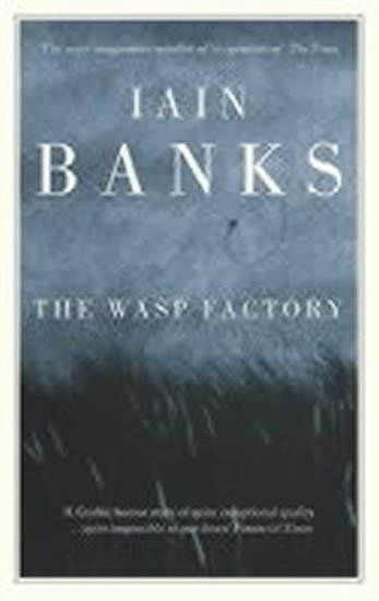Banks Iain M.: The Wasp Factory