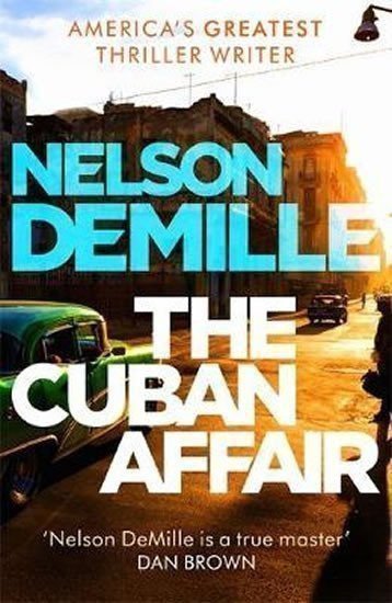 DeMille Nelson: The Cuban Affair