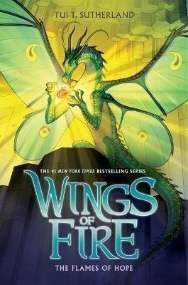Sutherlandová Tui T.: Flames of Hope (Wings of Fire 15)