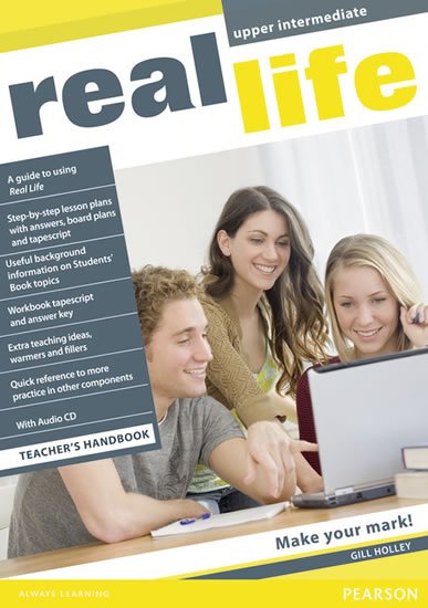 Holley Gill: Real Life Global Upper Intermediate Teacher´s Handbook Holley Gill: Real Life Global Upper Intermediate Teacher´s Handbook