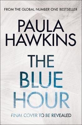 Hawkins Paula: The Blue Hour Hawkins Paula: The Blue Hour