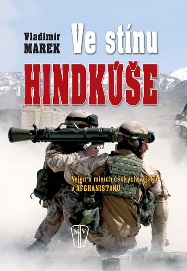 Marek Vladimír: Ve stínu Hindukúše