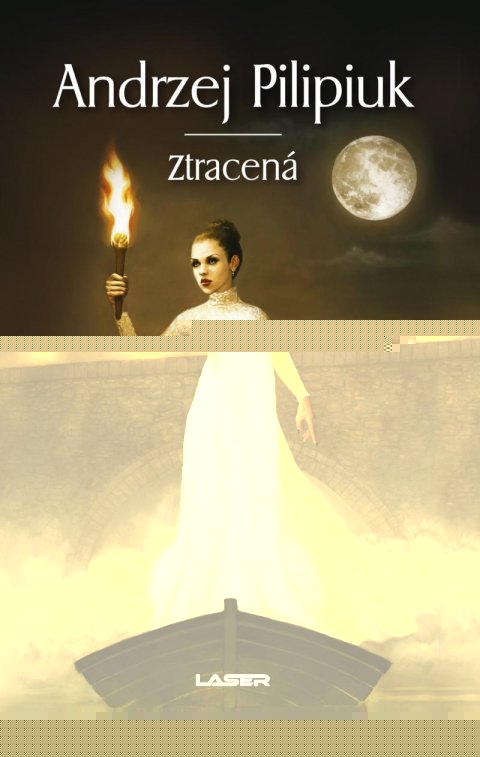 Pilipiuk Andrzej: Ztracená Pilipiuk Andrzej: Ztracená