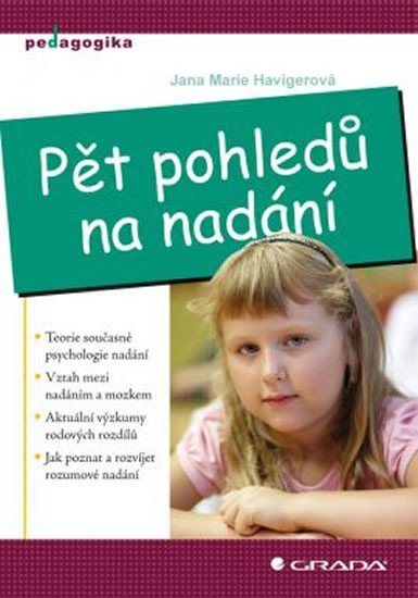 Havigerová Jana Marie: Pět pohledů na nadání