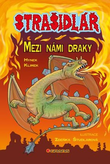 Klimek Hynek: Strašidlář - Mezi námi draky Klimek Hynek: Strašidlář - Mezi námi draky