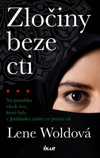 Woldová Lene: Zločiny beze cti Woldová Lene: Zločiny beze cti
