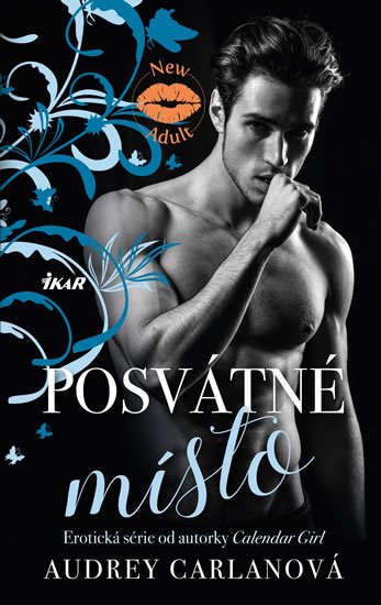 Carlanová Audrey: Posvátné místo