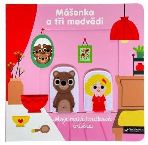 Billet Marion: Mášenka a tři medvědi Moje malá loutková knížka Billet Marion: Mášenka a tři medvědi Moje malá loutková knížka