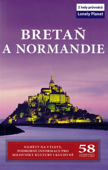 neuveden: Bretaň a Normandie - Lonely Planet